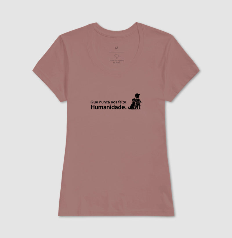 Que nunca nos falte Humanidade. (Versão frase grande)