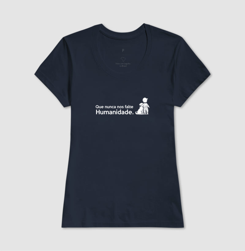 Que nunca nos falte Humanidade. (Versão frase grande)