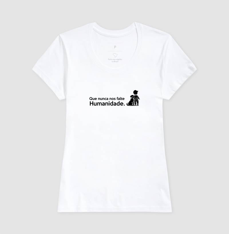 Que nunca nos falte Humanidade. (Versão frase grande)